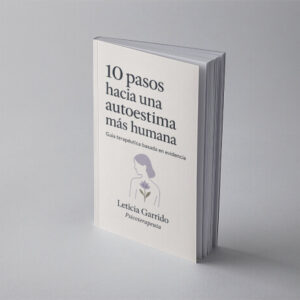 10 pasos hacia una autoestima más humana